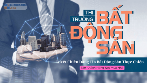 Share Khóa Học Tuyệt Chiêu Đăng Tin Bất Động Sản Thực Chiến - Săn Khách Hàng Net Mua Nhà