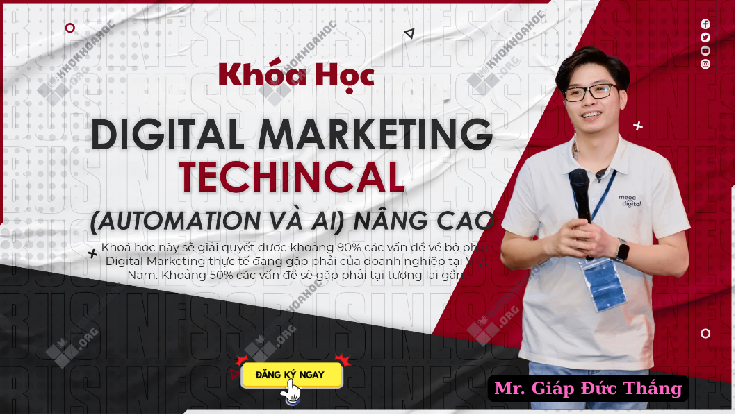Share Khóa Học Digital Marketing Technica 2025 - Automation Và AI Nâng Cao