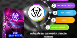 Share Khoá Học Làm Nhạc Slap House Với FL Studio Cùng Hocflstudio