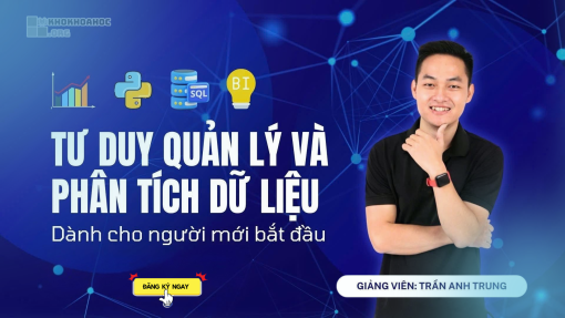 Share Khóa Học Phân Tích Dữ Liệu Cho Người Mới Bắt Đầu