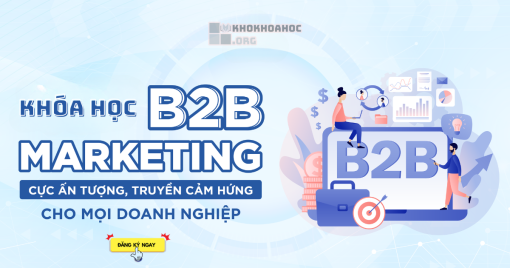 Share Khóa Học Sales B2B Marketing Đỉnh Cao