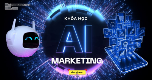 Share Khóa Học Ứng dụng AI Dành Cho Marketing & Sales