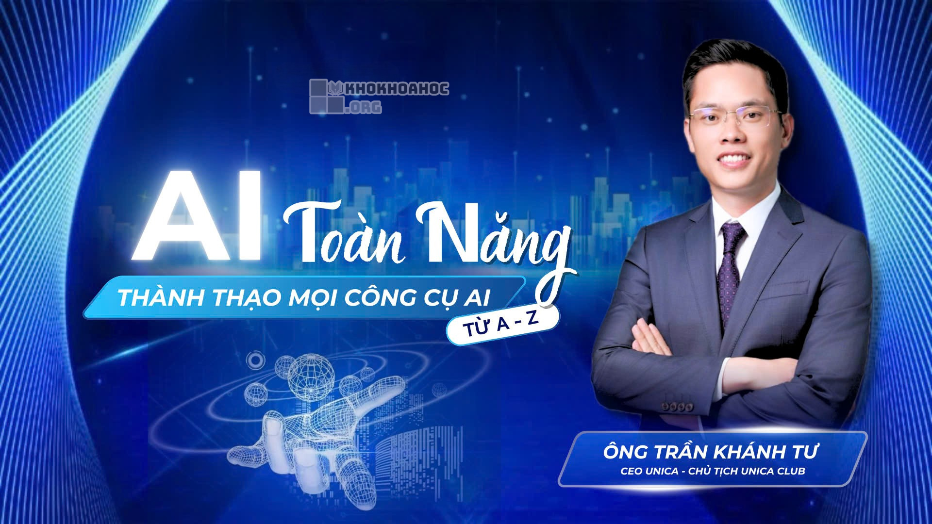 Share Khóa Học Thành Thạo Mọi Công Cụ AI Từ A Đến Z