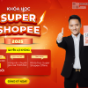 Share Khóa Học Super Shopee Online 2025 Cùng Hoàng Mạnh Cường