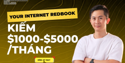 Share Khóa Học Your Internet Redbook - Kiếm 1000$ - 5000$/Tháng Cùng DươngK