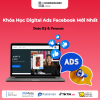 Share Khóa Học Digital Ads Facebook Mới Nhất Cùng Doãn Kỷ & Permate