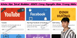 Share Khóa Học Viral Builder 2025 Cùng Nguyễn Đào Trung Hiếu